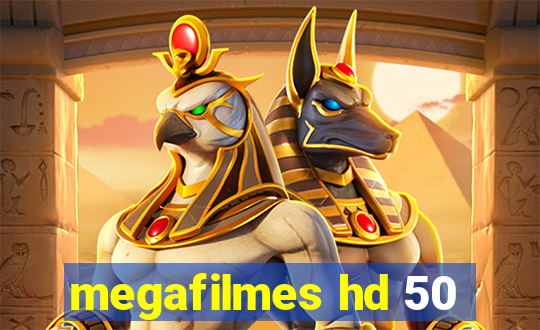 megafilmes hd 50